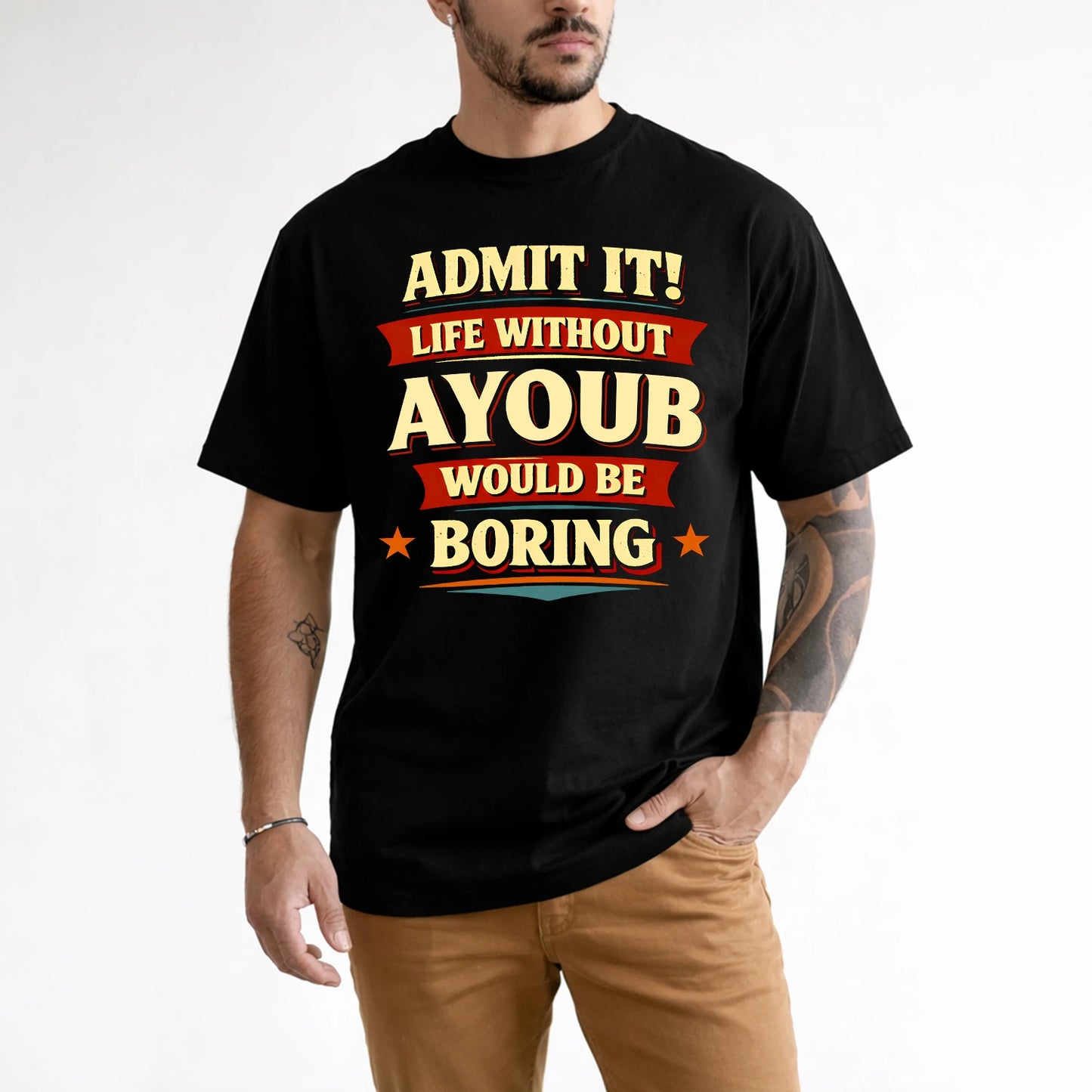 AYOUB 13K8-503 Admit It Life Without...