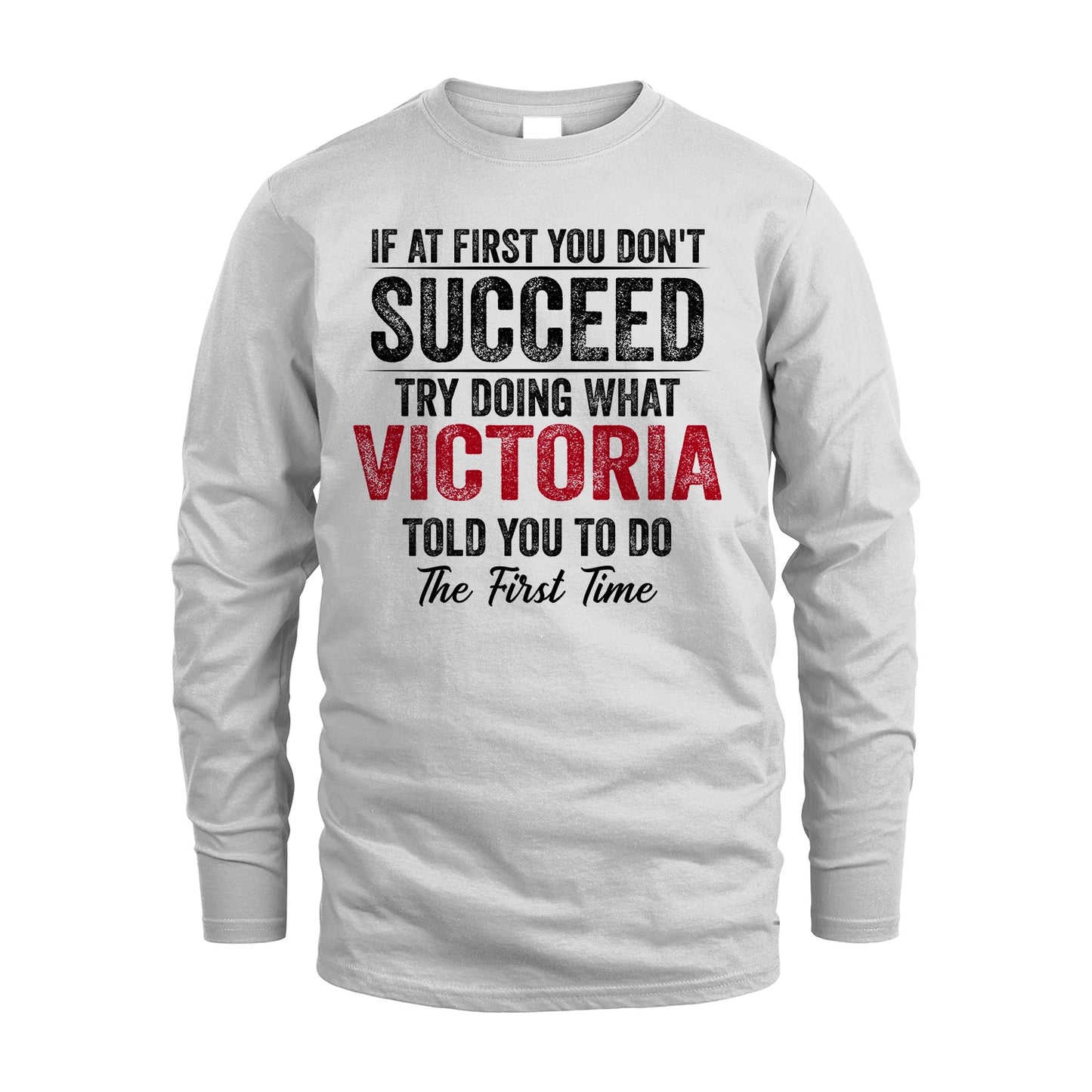 VICTORIA 13K1-357 If At First You Don't Succeed...