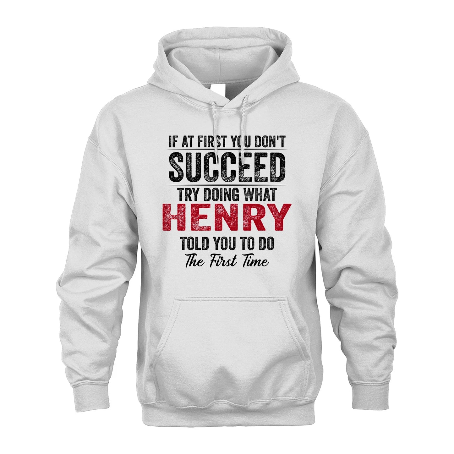 HENRY 13K1-357 If At First You Don't Succeed...