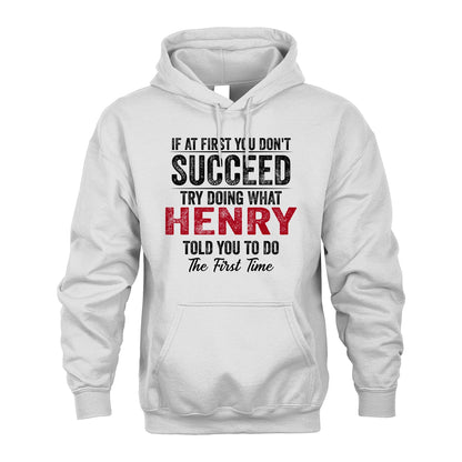 HENRY 13K1-357 If At First You Don't Succeed...