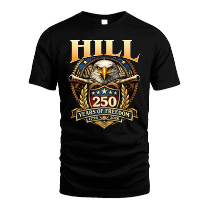 HILL 13K1-529 ...250 Years Of Freedom 1776-2026