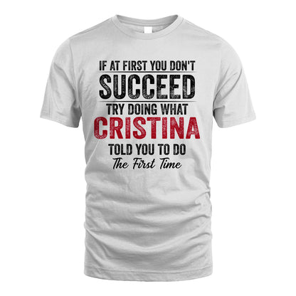 CRISTINA 13K1-357 If At First You Don't Succeed...