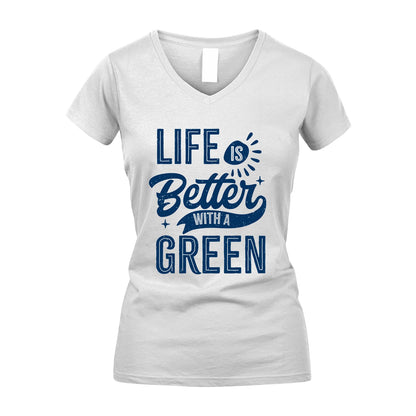 GREEN 13K1-116 Personalized Name Quote T-Shirt Life Is Better With Unisex Gift