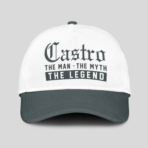 The Man The Myth The Legend Luxury Cap CASTRO 13K1 C39PF