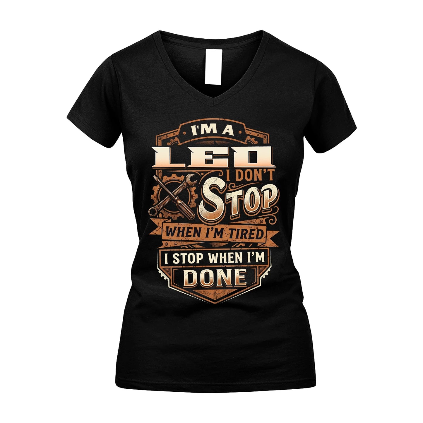 LEO 13K1-531 I Don't Stop When I'm Tired I Stop When I'm Done