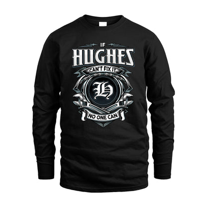HUGHES 13K1-510 Personalized  "Can’t Fix It No One Can"