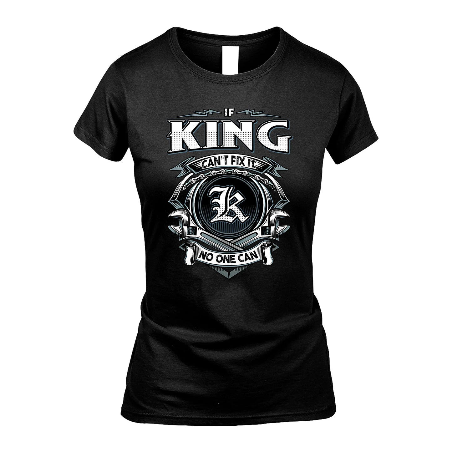 KING 13K1-510 Personalized  "Can’t Fix It No One Can"