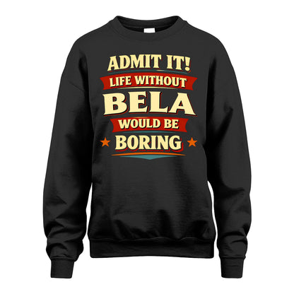 BELA 13K8-503 Admit It Life Without...