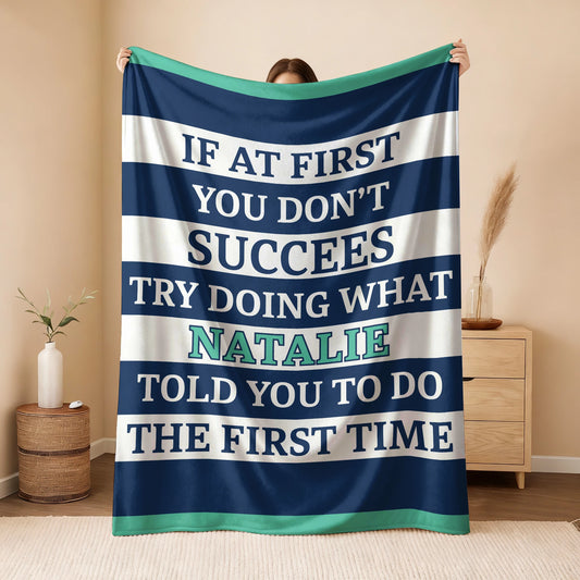 If At First You Don't Succeed Blue & White Striped Fleece Blanket NATALIE 13K1 BK55