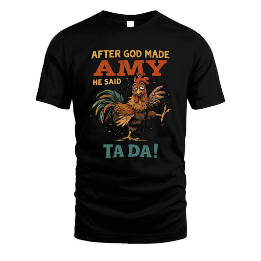 AMY 13K1-563 After God Made Name He Said Ta Da!
