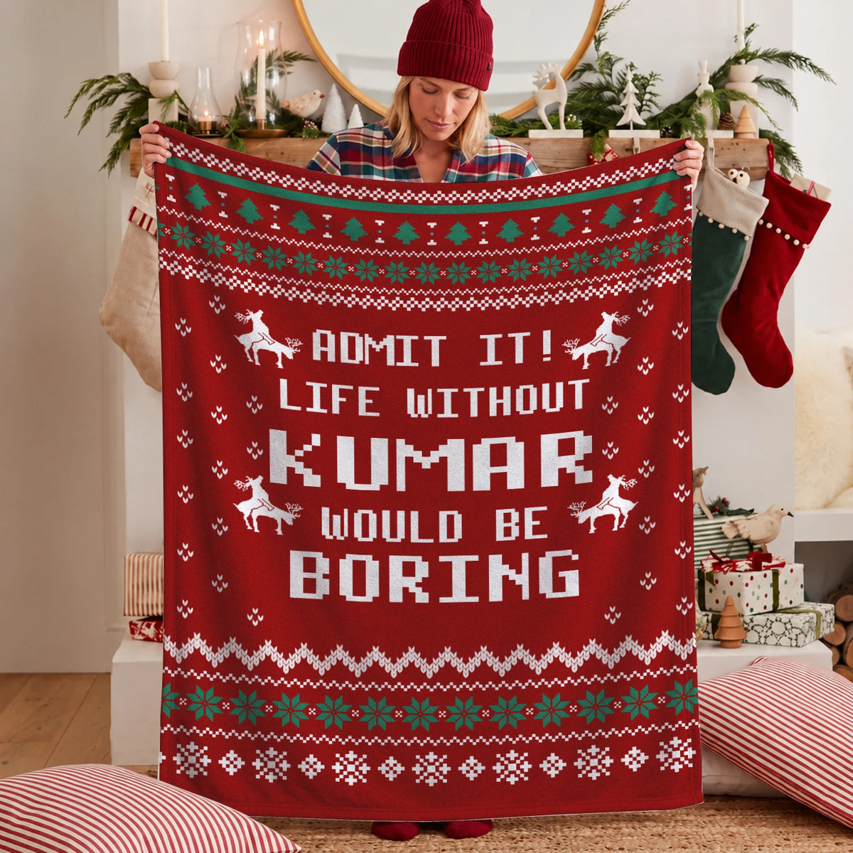 Life Without Your Name Would Be Boring Deer Red Christmas Blanket KUMAR 13K1 BK25