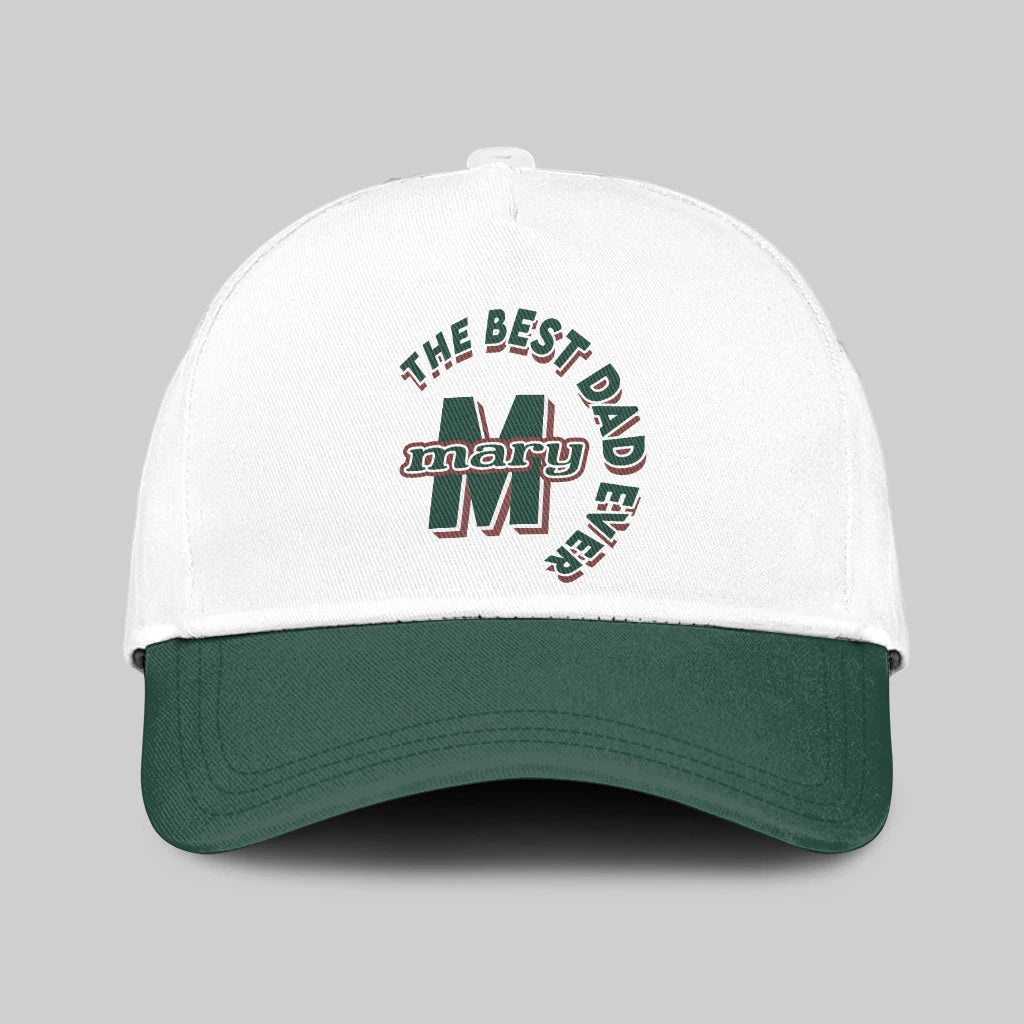 The Best Dad Ever Custom Name Cap MARY 13K1 C35PF