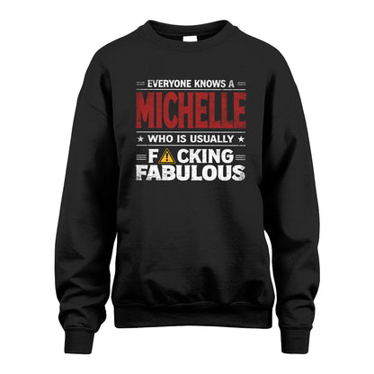 MICHELLE 13K1-565 Everyone Know A/An Name Who Is Usually...