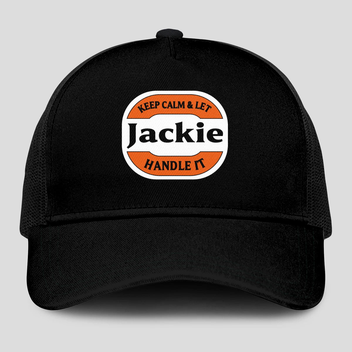 Keep Calm & Let Your Name Handle It Black Mesh Cap JACKIE 13K1 C199PF