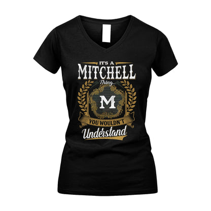 MITCHELL 13K1-1–Personalized Name Quote Apparel “It’s an NAME Thing You Wouldn’t Understand”