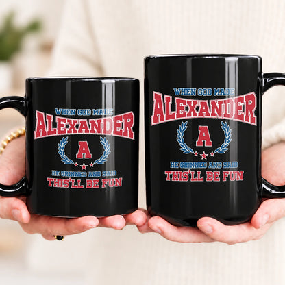 When God Made Your Name Personalized Mug ALEXANDER 13K1 MG08