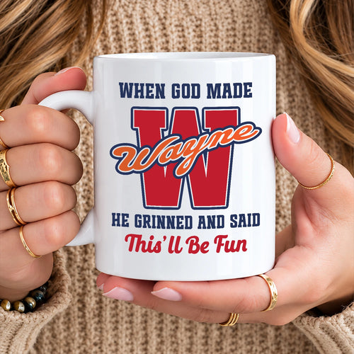 When God Made Your Name Personalized Baseball Mug WAYNE 13K1 MG07