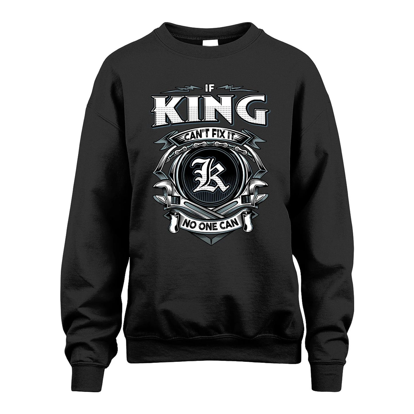 KING 13K1-510 Personalized  "Can’t Fix It No One Can"