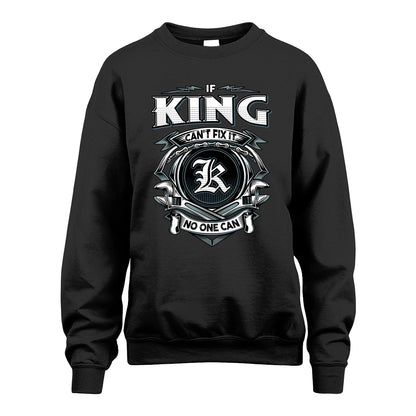 KING 13K1-510 Personalized  "Can’t Fix It No One Can"
