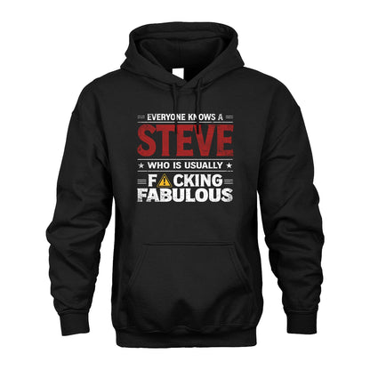 STEVE 13K1-565 Everyone Know A/An Name Who Is Usually...