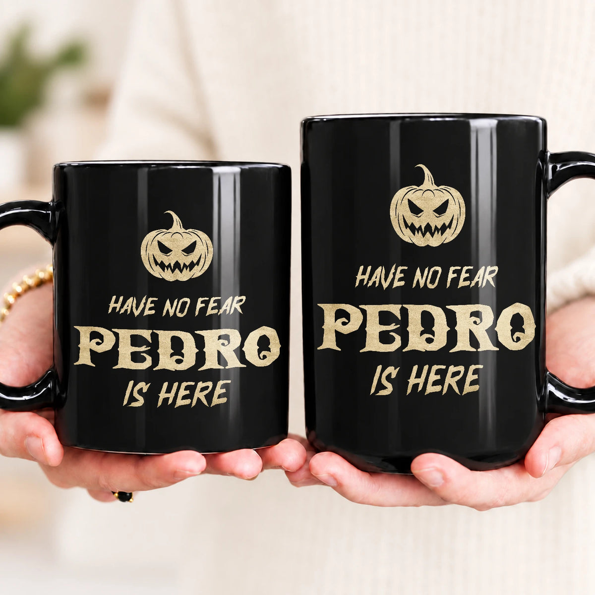 Have No Fear Your Name Is Here Halloween Pumpkin Mug PEDRO 13K1 MG35
