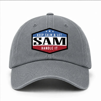 Keep Calm & Let Your Name Handle It Washed Cap SAM 13K1 C87PF