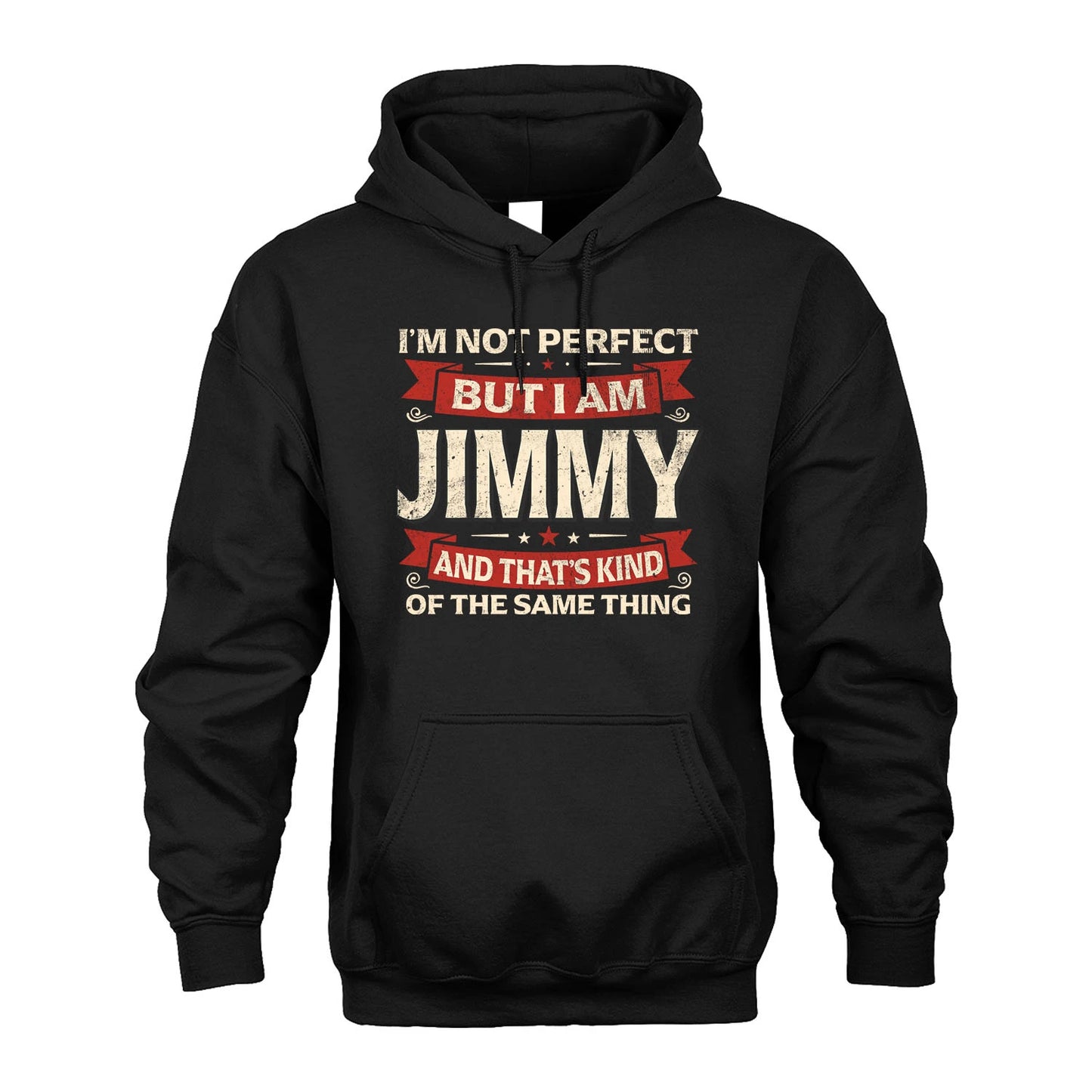 JIMMY 13K1-566 I'm Not Perfect But I Am...