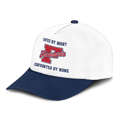 Hated By Many Confronted By None Sporty Cap FRANCIS 13K1 C45PF