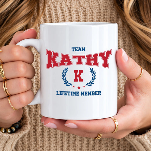 Team Your Name Lifetime Member Sporty Mug KATHY 13K1 MG09