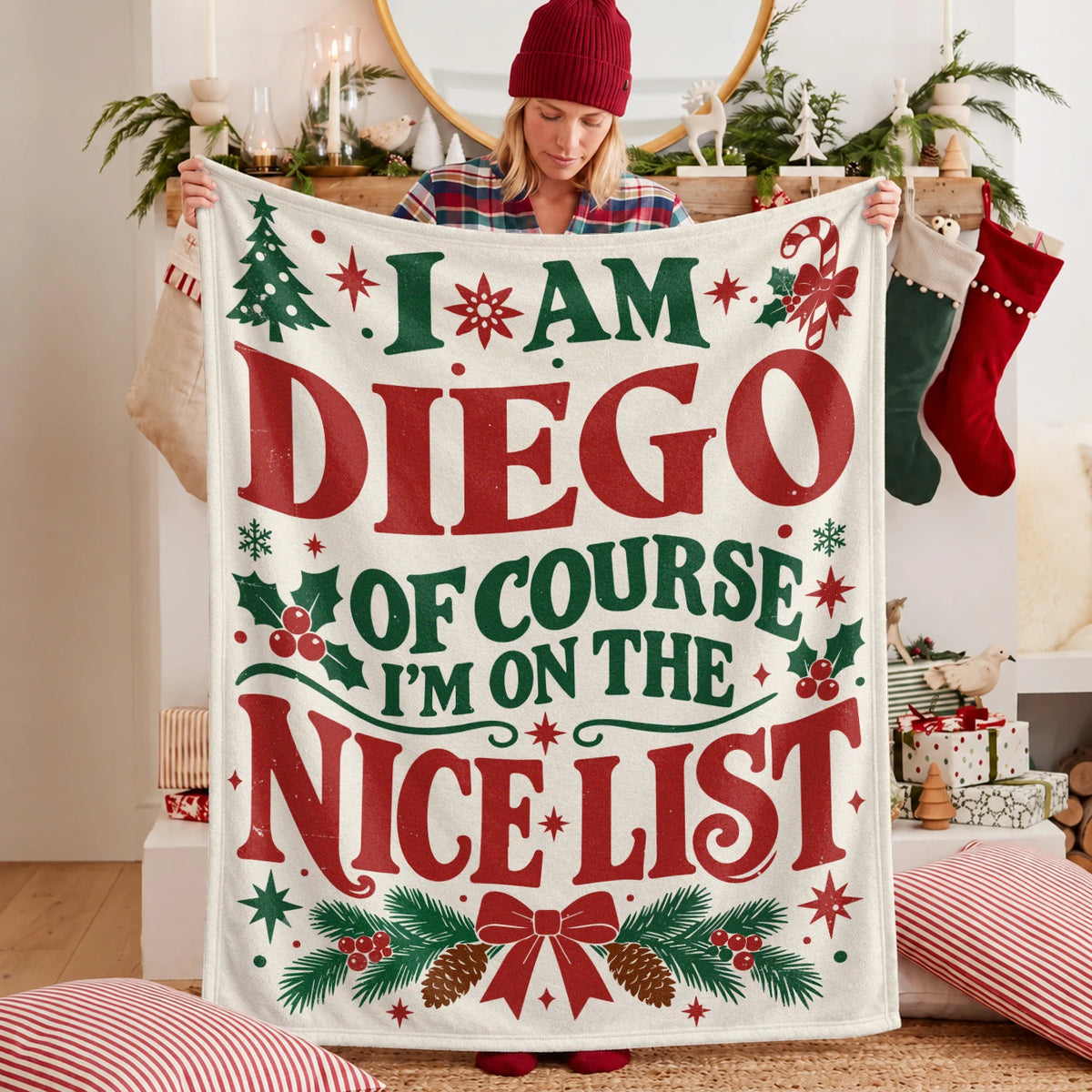 I'm Name Of Course I'm On The Nice List Cream Christmas Fleece Blanket DIEGO 13K1 BK59