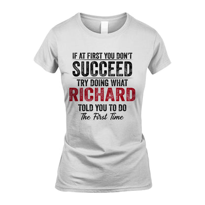 RICHARD 13K1-357 If At First You Don't Succeed...
