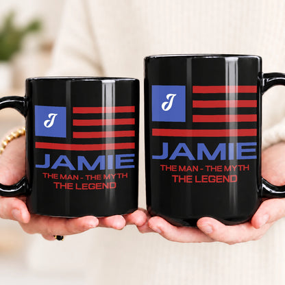 The Man The Myth The Legend American Flag Mug JAMIE 13K1 MG18