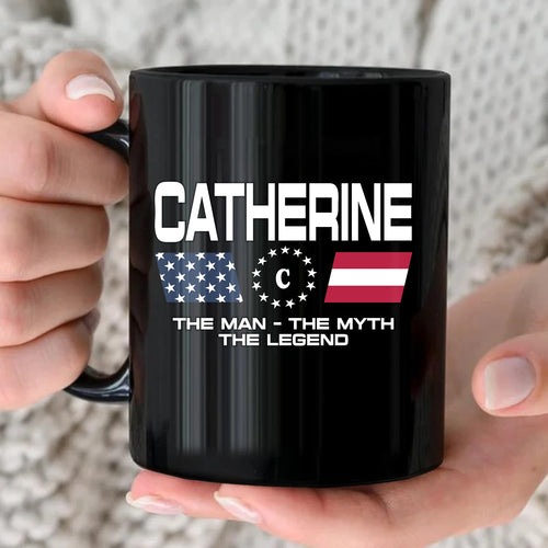 The Man The Myth The Legend Us Flag Mug CATHERINE 13K1 MG23