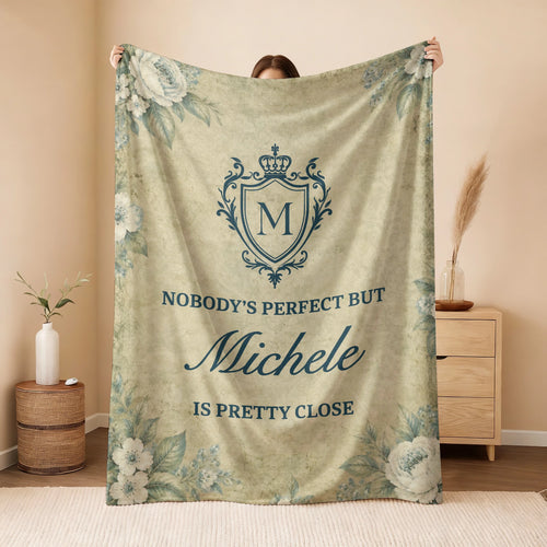 Nobody's Perfect But Your Name Is Pretty Close Green Floral Fleece Blanket MICHELE 13K1 BK39