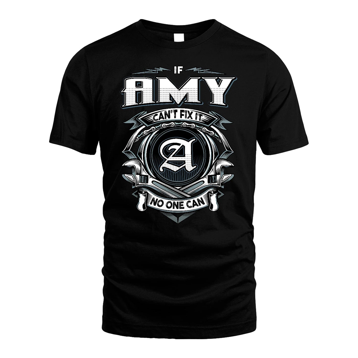 AMY 13K1-510 Personalized  "Can’t Fix It No One Can"