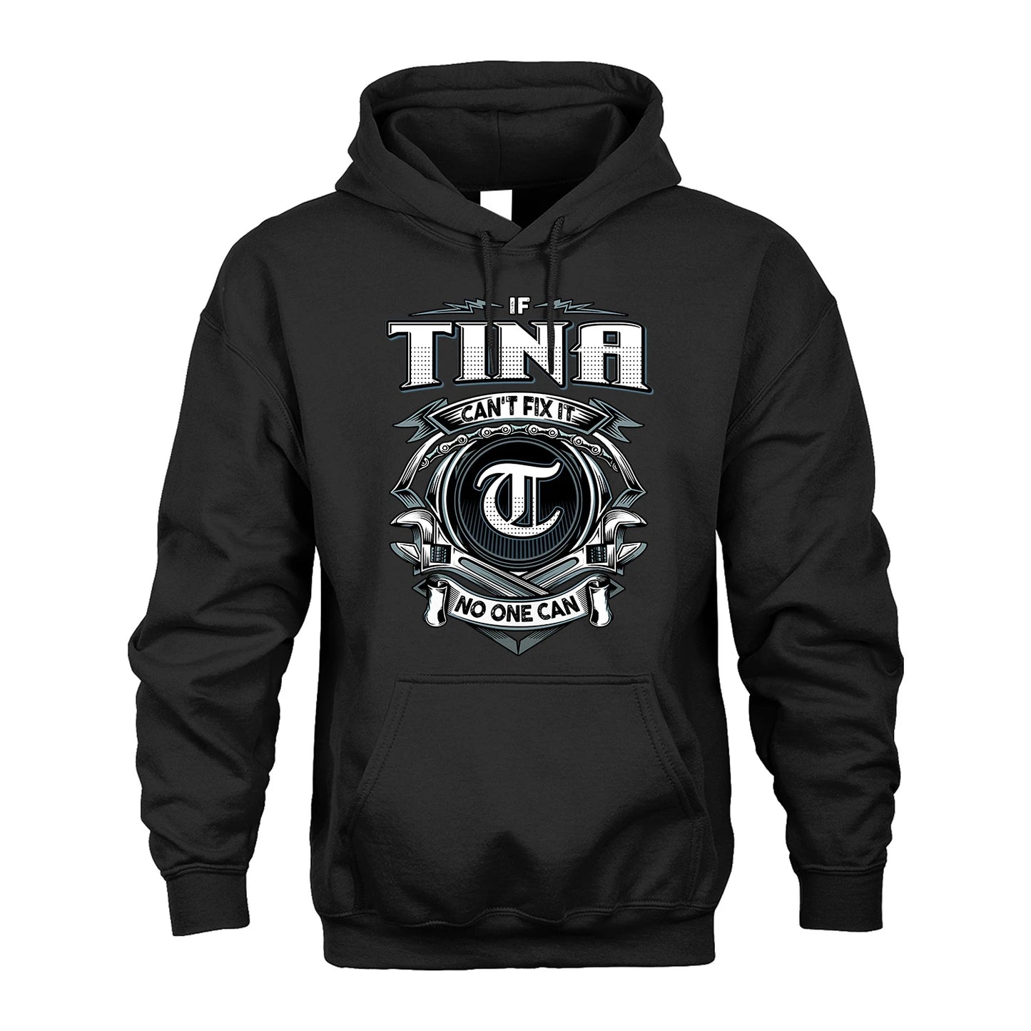 TINA 13K1-510 Personalized  "Can’t Fix It No One Can"