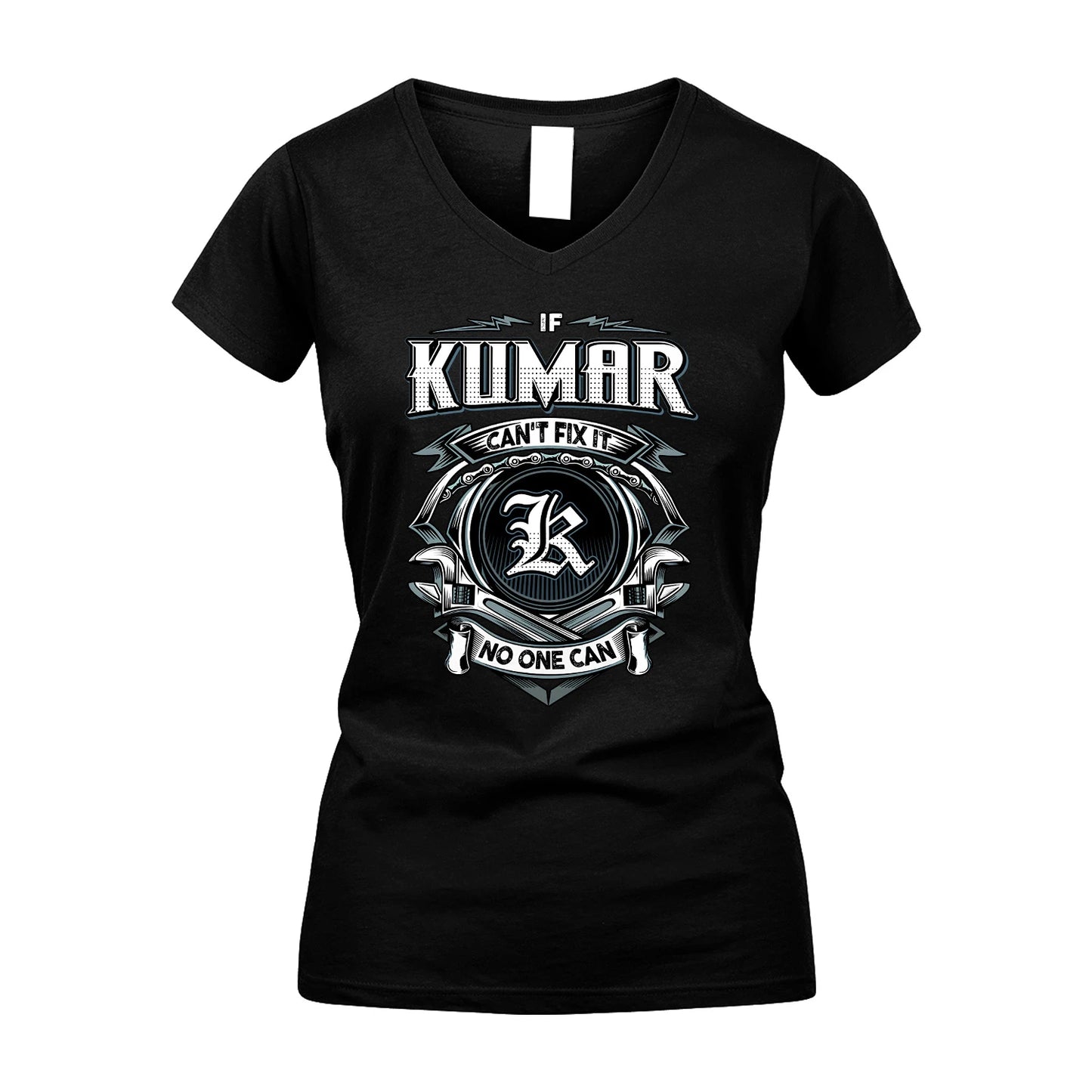KUMAR 13K1-510 Personalized  "Can’t Fix It No One Can"