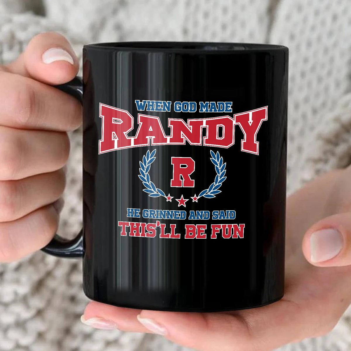 When God Made Your Name Personalized Mug RANDY 13K1 MG08