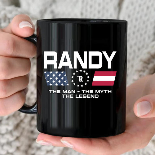 The Man The Myth The Legend Us Flag Mug RANDY 13K1 MG23