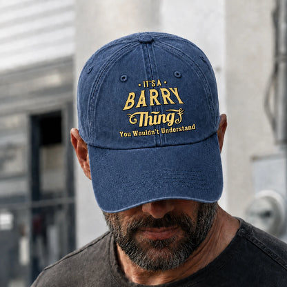 It's A Your Name Thing You Wouldn't Understand Washed Cap BARRY 13K1 C216PF