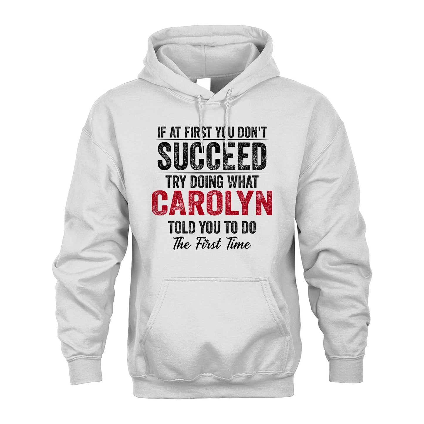 CAROLYN 13K1-357 If At First You Don't Succeed...