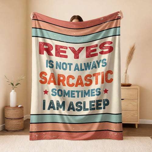 Your Name Sarcastic Funny Retro Fleece Blanket REYES 13K1 BK62