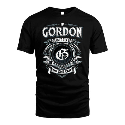 GORDON 13K1-510 Personalized  "Can’t Fix It No One Can"