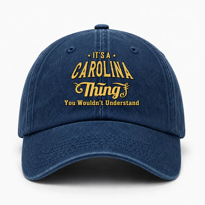 It's A Your Name Thing You Wouldn't Understand Washed Cap CAROLINA 13K1 C216PF
