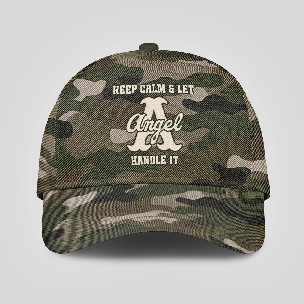 Keep Calm & Let Your Name Handle It Camo Cap ANGEL 13K1 C174PF