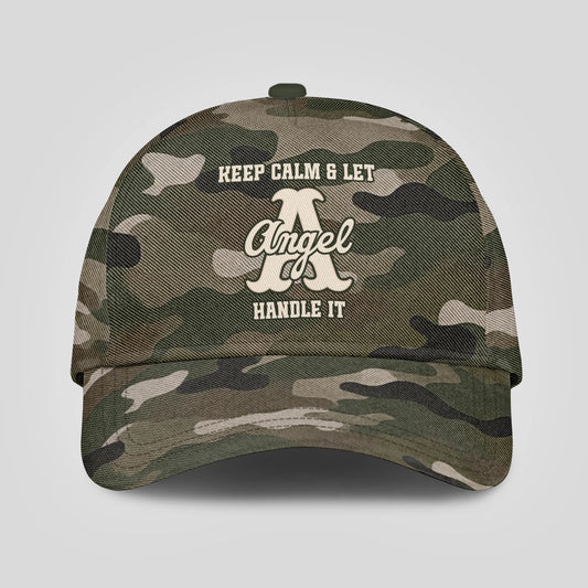 Keep Calm & Let Your Name Handle It Camo Cap ANGEL 13K1 C174PF