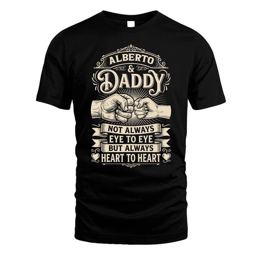 ALBERTO 13K1-543 Daddy Not Always Eye to Eye But Always Heart to Heart