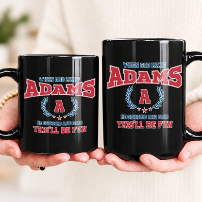 When God Made Your Name Personalized Mug ADAMS 13K1 MG08