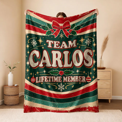 Team Your Name Lifetime Member Christmas Fleece Blanket CARLOS 13K1 BK52