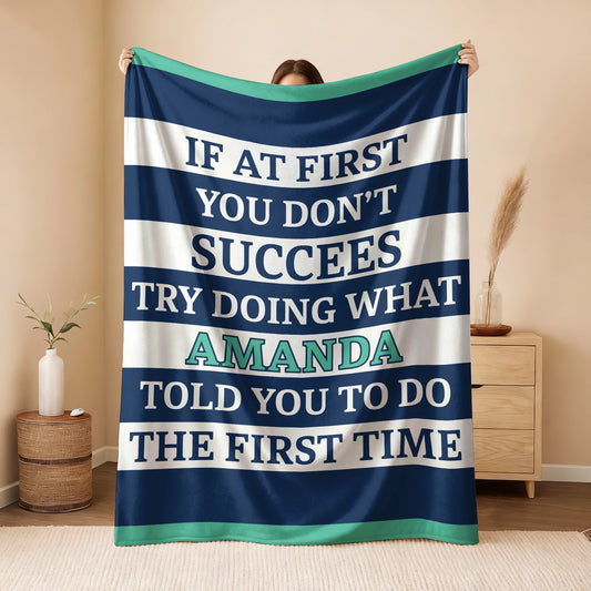 If At First You Don't Succeed Blue & White Striped Fleece Blanket AMANDA 13K1 BK55